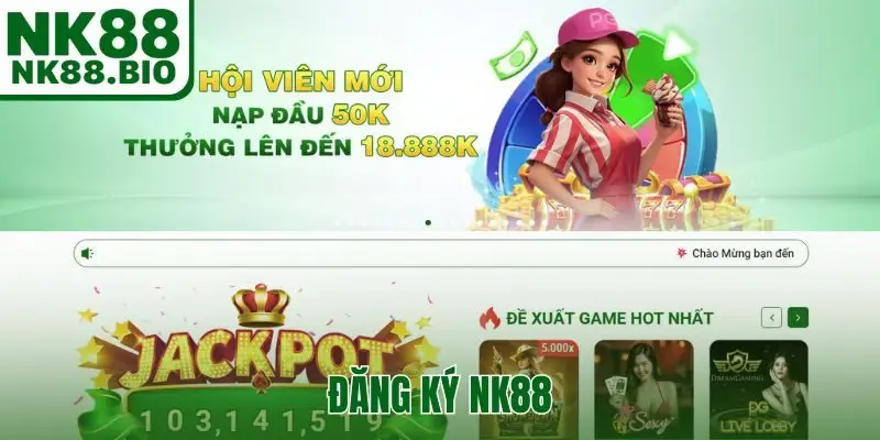 đăng ký NK88