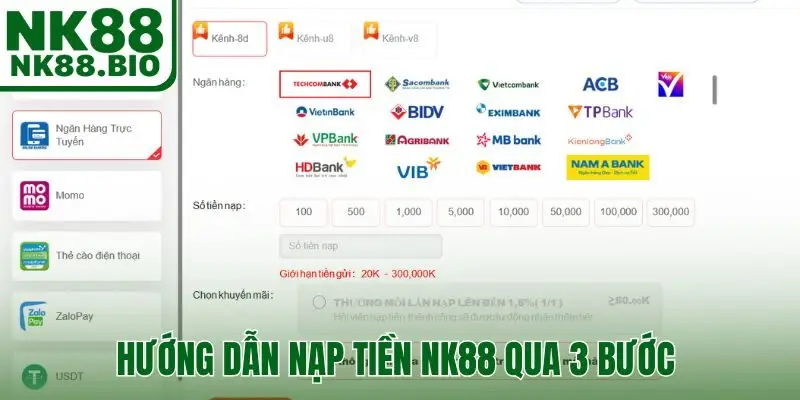 Hướng dẫn nạp tiền NK88 qua 3 bước