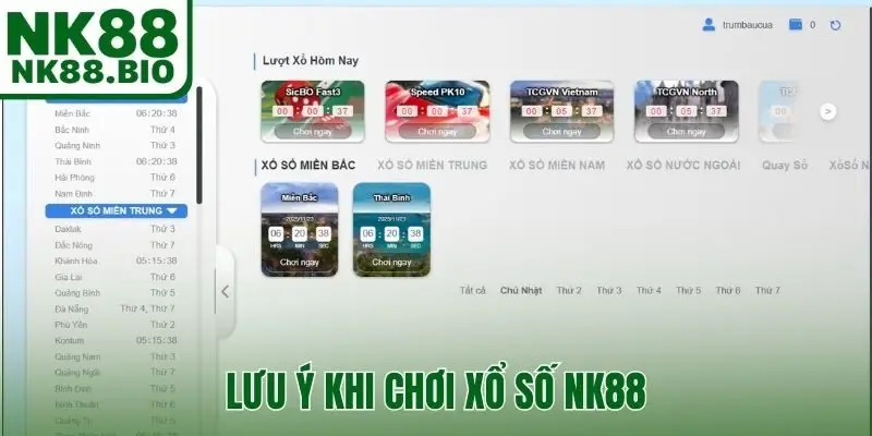 Lưu ý khi chơi xổ số NK88